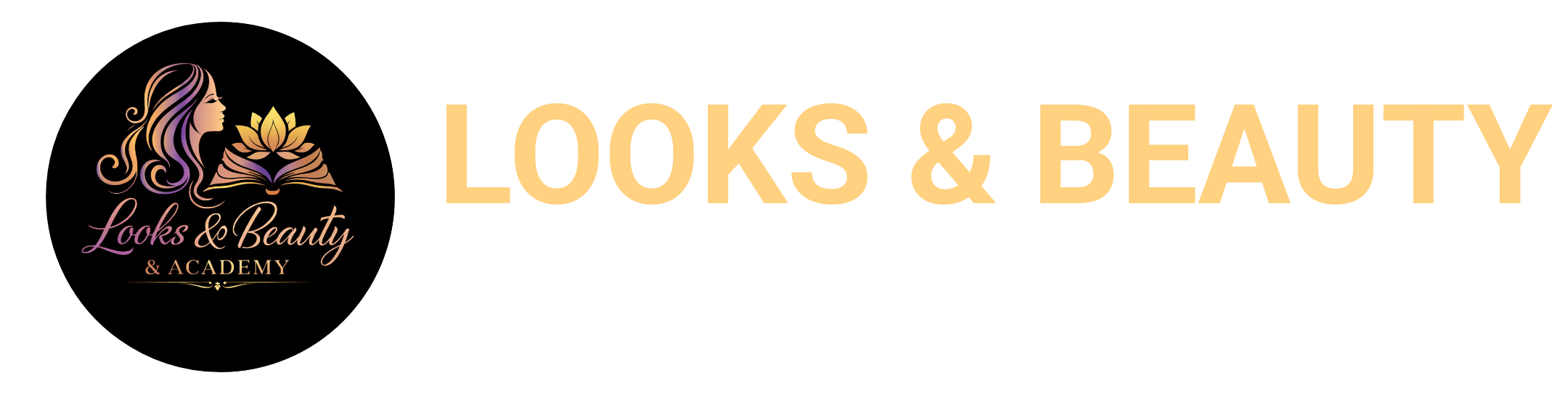 LOOKS & BEAUTY  Salon & Academy